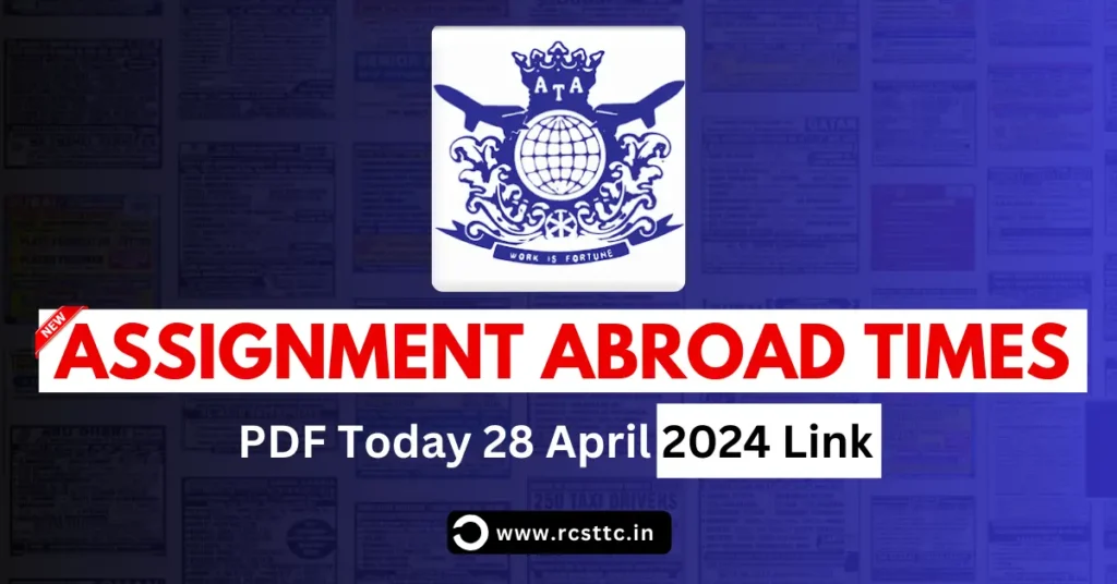 Assignment Abroad Times PDF 28 April 2024