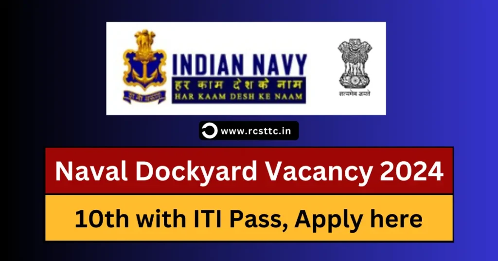 Naval Dockyard Mumbai Recruitment 2024 Apply Online, Eligibility Criteria, Salary Structure