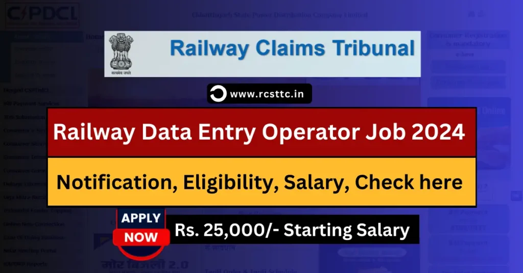 Railway Data Entry Operator Recruitment 2024 Apply Online, Eligibility Criteria, Salary Structure