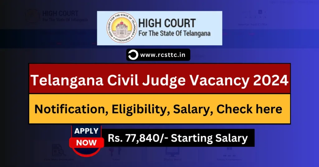 THC Civil Judge Recruitment 2024 Apply Online, Eligibility Criteria, Salary Structure