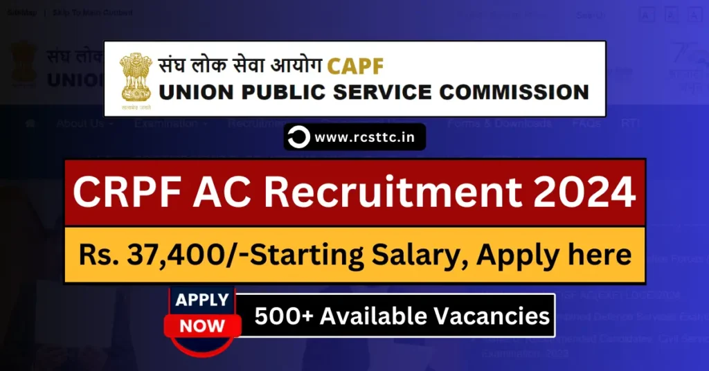 CRPF AC Recruitment 2024 Apply Online, Notification, Eligibility, Salary Structure